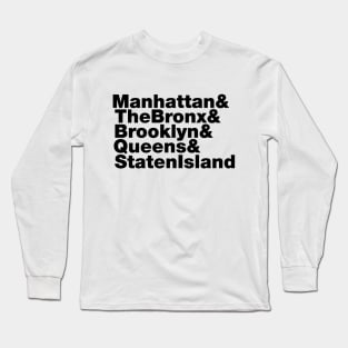 5 Boroughs ~ New York City Long Sleeve T-Shirt